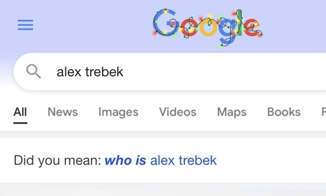 Google+honors+Trebek+by+prompting+%E2%80%9CWho+is%3A+Alex+Trebek%2C+a+nod+to+Jeopardy%E2%80%99s+tradition+of+giving+answers+in+the+style+of+a+question.+